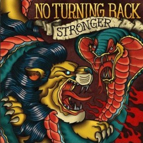 No Turning Back To Re-Release “Stronger”