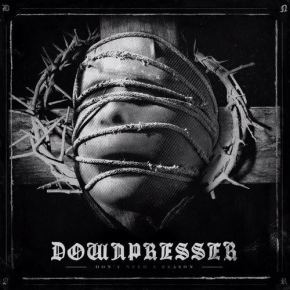 Album of the Month: Downpresser – Don’t Need a&nbsp;Reason