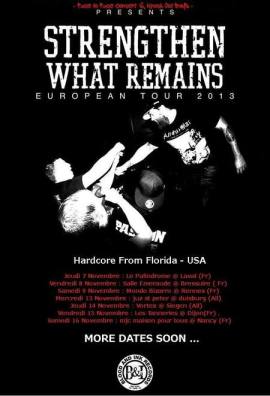 Strengthen What Remains Tour