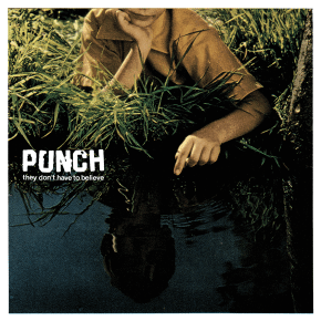 Punch Put Up Pre-Orders For New&nbsp;LP