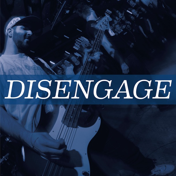 Disengage