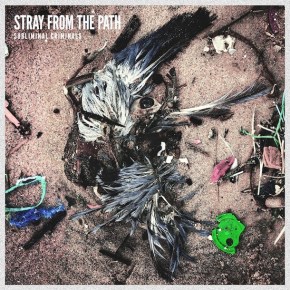 Stray From The Path Release New Song ‘Eavesdropper’ Feat. Rou&nbsp;Reynolds
