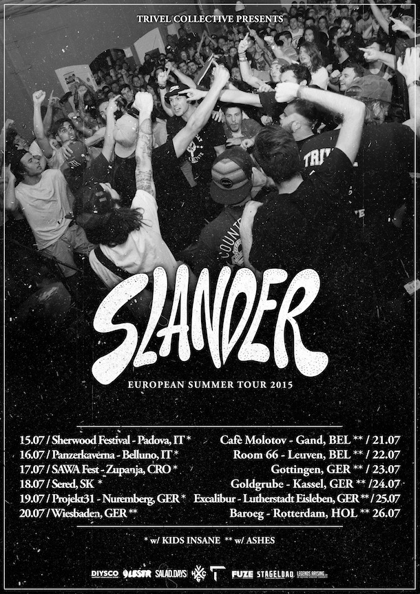 Slander - European Summer Tour 2015